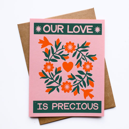 Our Love is Precious Screen Printed Card