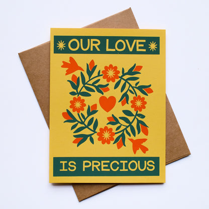 Our Love is Precious Screen Printed Card
