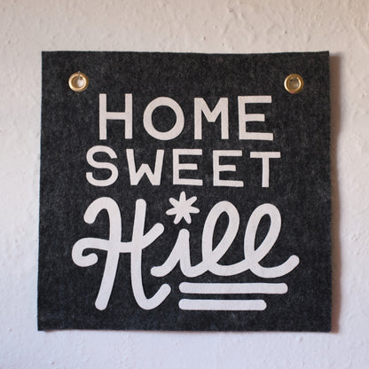 Home Sweet Hill Wool Felt Banner - White on Charcoal