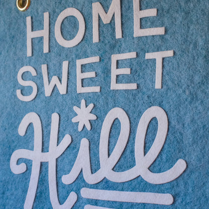 Home Sweet Hill Wool Felt Banner - White on Light Blue